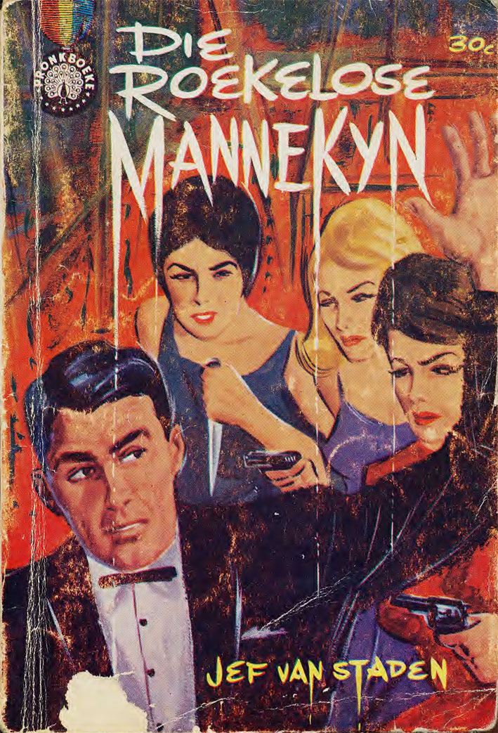 Die roekelose mannekyn - Jef van Staden (1962)