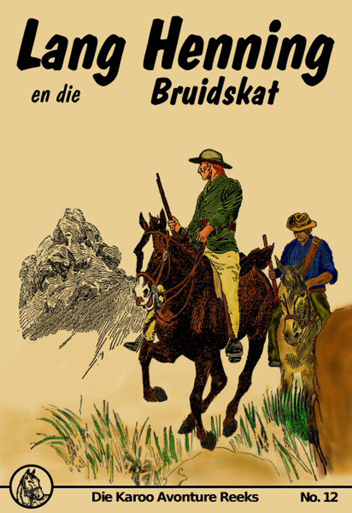 Lang Henning en die Bruidskat - Mary Sadler (2011)