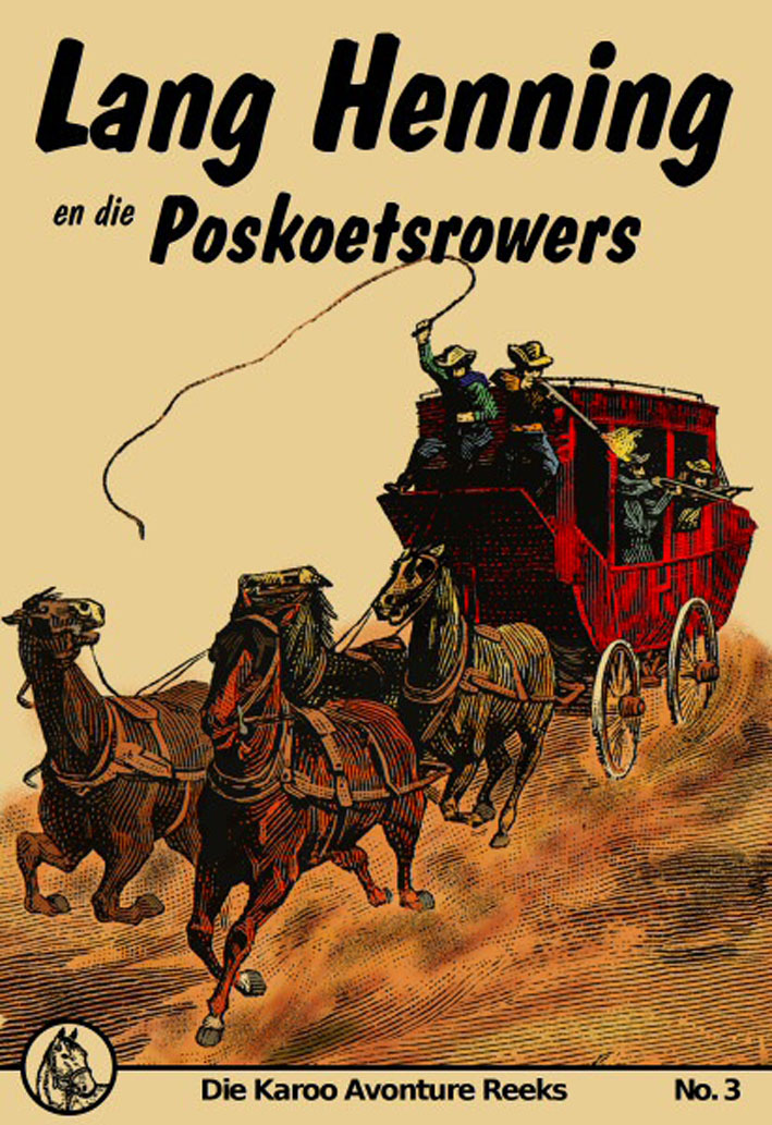 Lang Henning en die poskoetsrowers - Mary Sadler (2009)