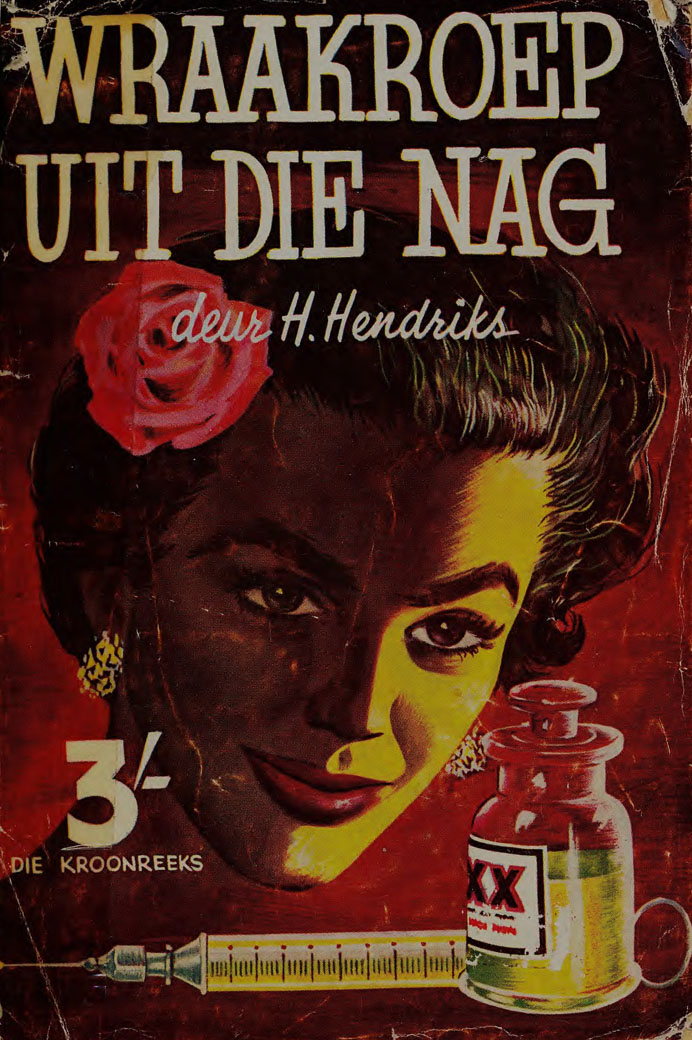 Wraakroep uit die nag - H. Hendriks (1950s)