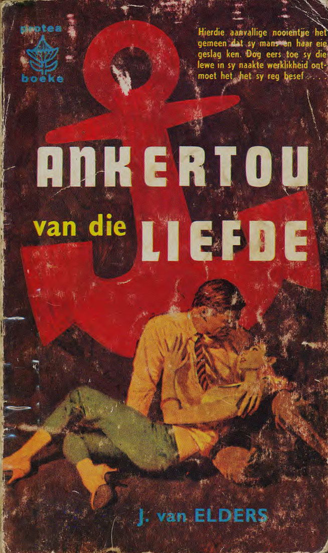 Ankertou van die liefde - J. van Elders (1950s)