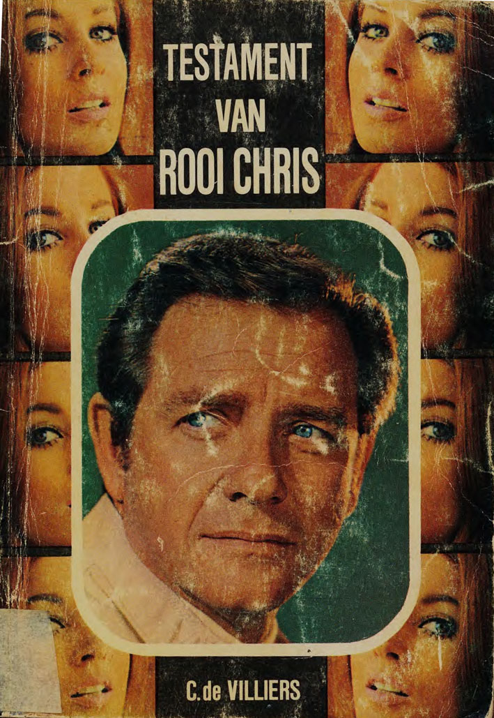Die testament van Rooi Chris - C. de Villiers (1950s)