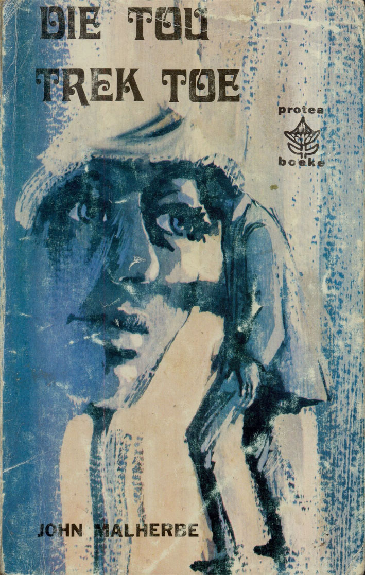 Die tou trek toe - John Malherbe (1950s)