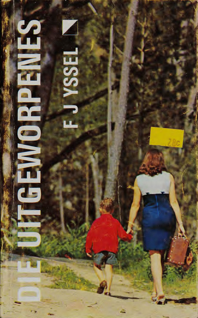 Die uitgeworpenes - F.J. Yssel (1950s)