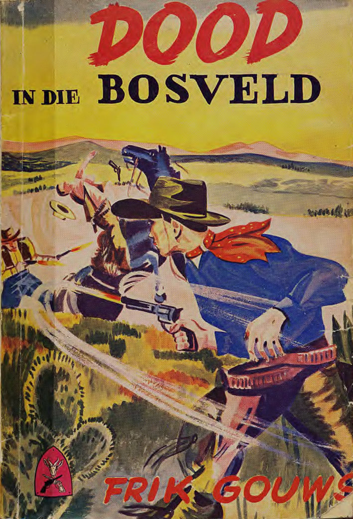 Dood in die bosveld - Frik Gouws (1950s)