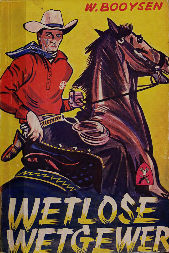 Wetlose wetgewer - Willie Booysen (1950s)