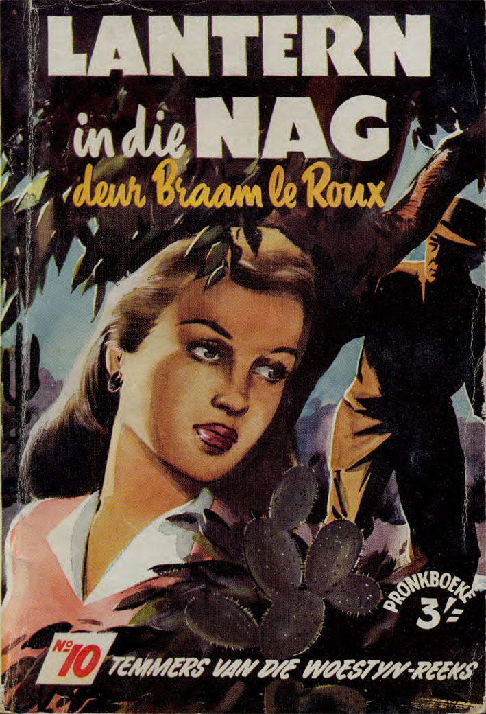 Lantern in die nag #10 – Braam le Roux | Temmers van die Woestyn - Pronk | Pronk Boeke | Suid-Afrikaanse pulpboek omslag (1954)