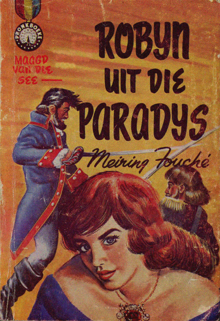 Robyn uit die paradys - Meiring Fouche (1961)