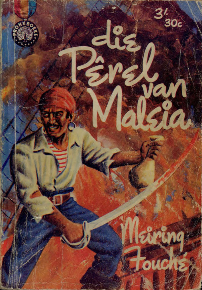 Die pêrel van Malsia - Meiring Fouche (1961)