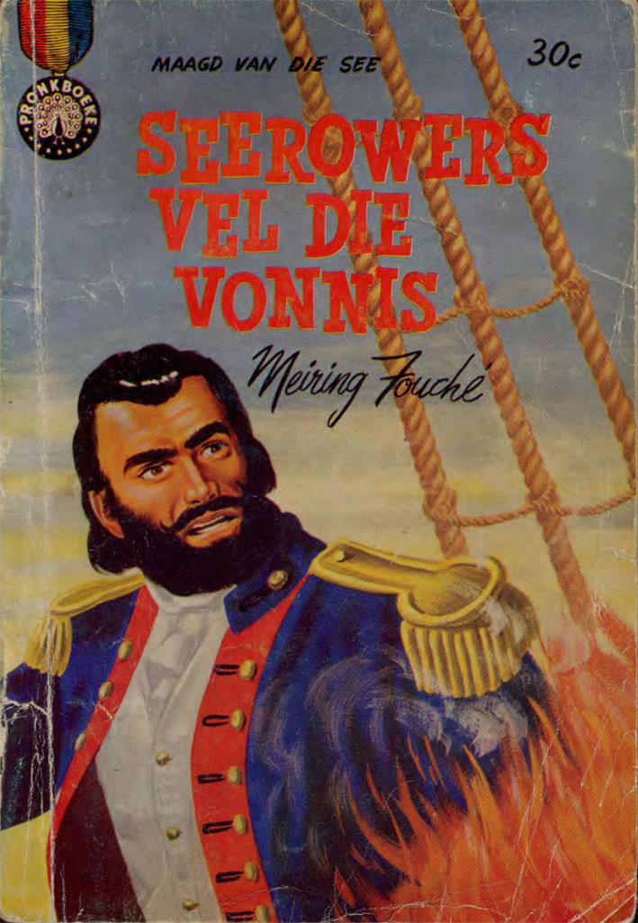Seerowers vel die vonnis - Meiring Fouche (1962)