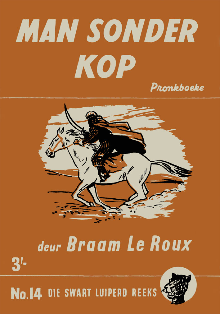 Man sonder kop #14 – Braam le Roux | Swart Luiperd - Pronk | Pronk Boeke | Suid-Afrikaanse pulpboek omslag (1954)