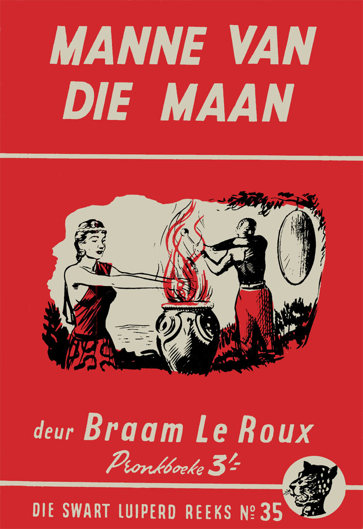 Manne van die maan #35 – Braam le Roux | Swart Luiperd - Pronk | Pronk Boeke | Suid-Afrikaanse pulpboek omslag (1957)
