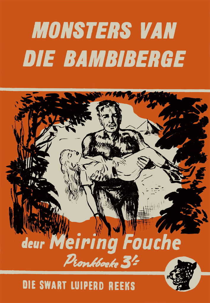 Monsters van die Bambiberge #58 – Meiring Fouche | Swart Luiperd - Pronk | Pronk Boeke | Suid-Afrikaanse pulpboek omslag (1960)