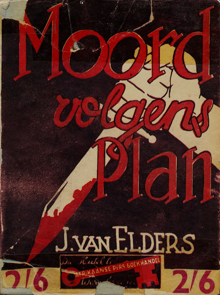 Moord volgens plan #2 – Ellaline G. Cason | Afrikaanse Pers Boekhandel | Suid-Afrikaanse pulpboek omslag (1945)