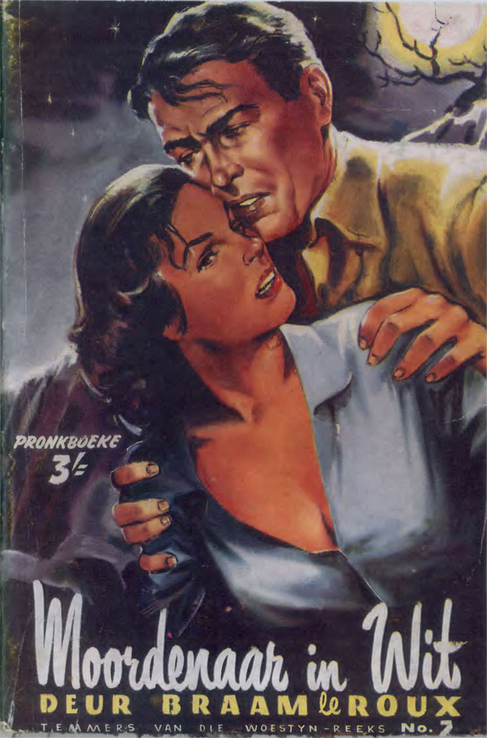 Moordenaar in wit #7 – Braam le Roux | Temmers van die Woestyn - Pronk | Pronk Boeke | Suid-Afrikaanse pulpboek omslag (1954)