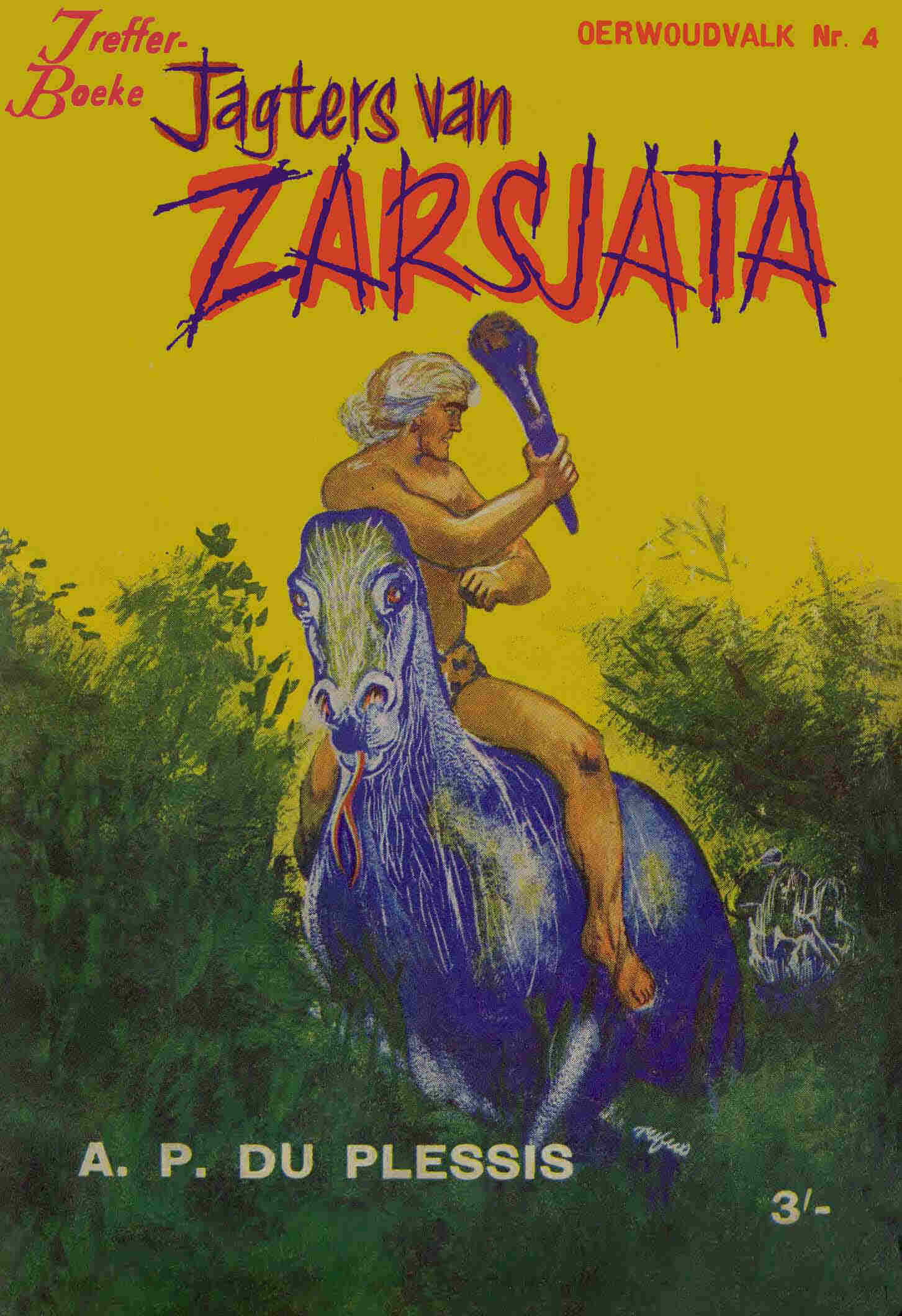 Jagters van Zarsjata - Suid-Afrikaanse Skrywer (1950s)