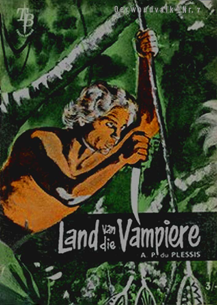 Land van die Vampiere - Suid-Afrikaanse Skrywer (1950s)