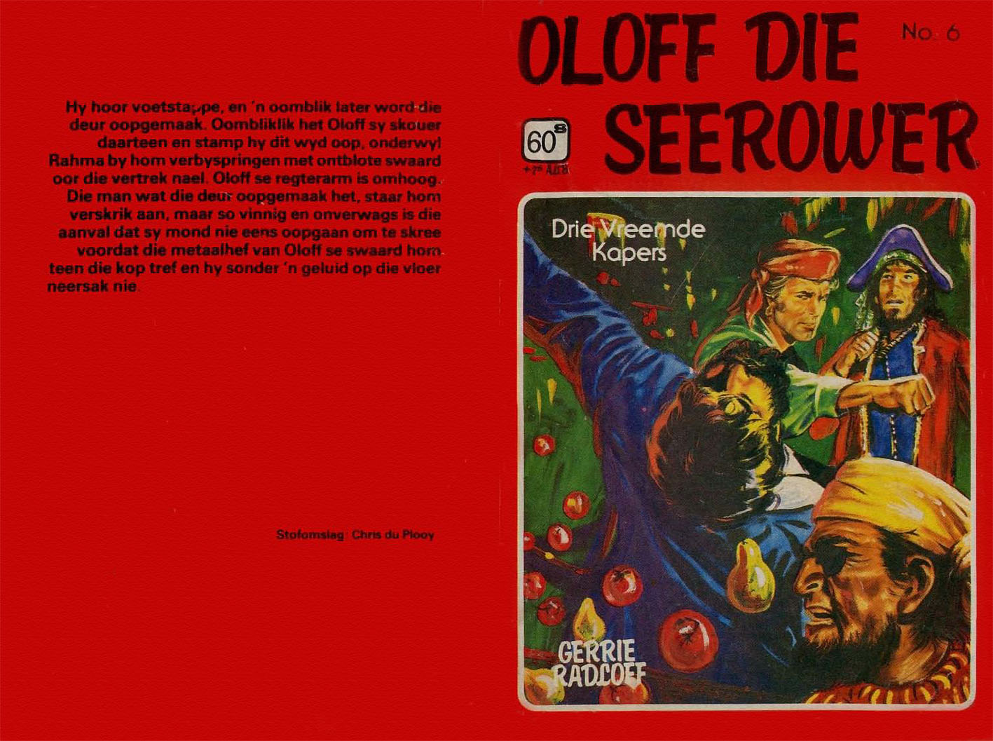 Drie vreemde kapers - Gerrie Radlof (1980)