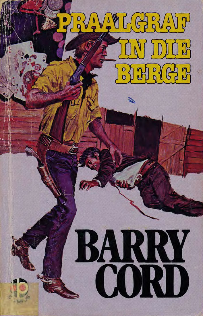 Praalgraf in die berge - Barry Cord (1950s)