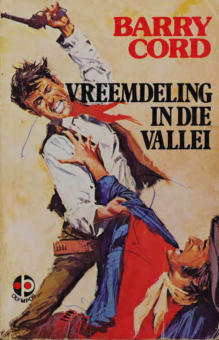 Vreemdeling in die vallei - Barry Cord (1950s)