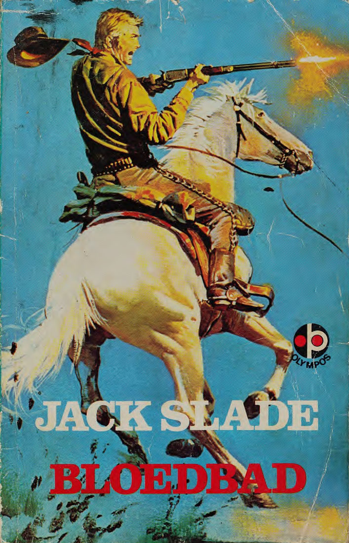 Bloedbad - Jack Slade (1950s)
