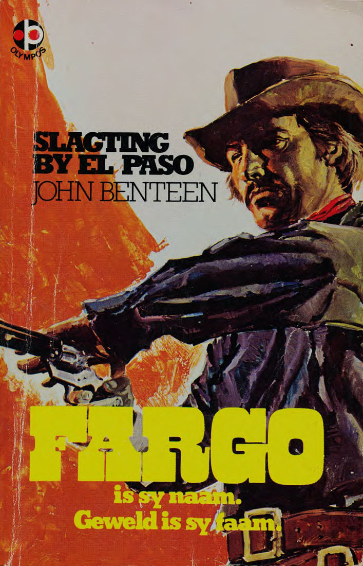 Slagting by El Paso - John Benteen (1950s)
