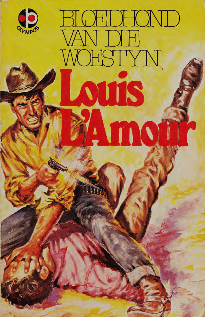 Bloedhond van die woestyn - Louis L'amour (1950s)