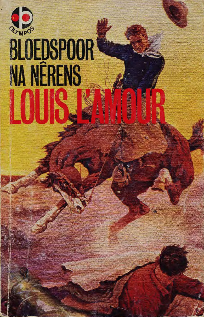 Bloedspoor na nêrens - Louis L'amour (1950s)