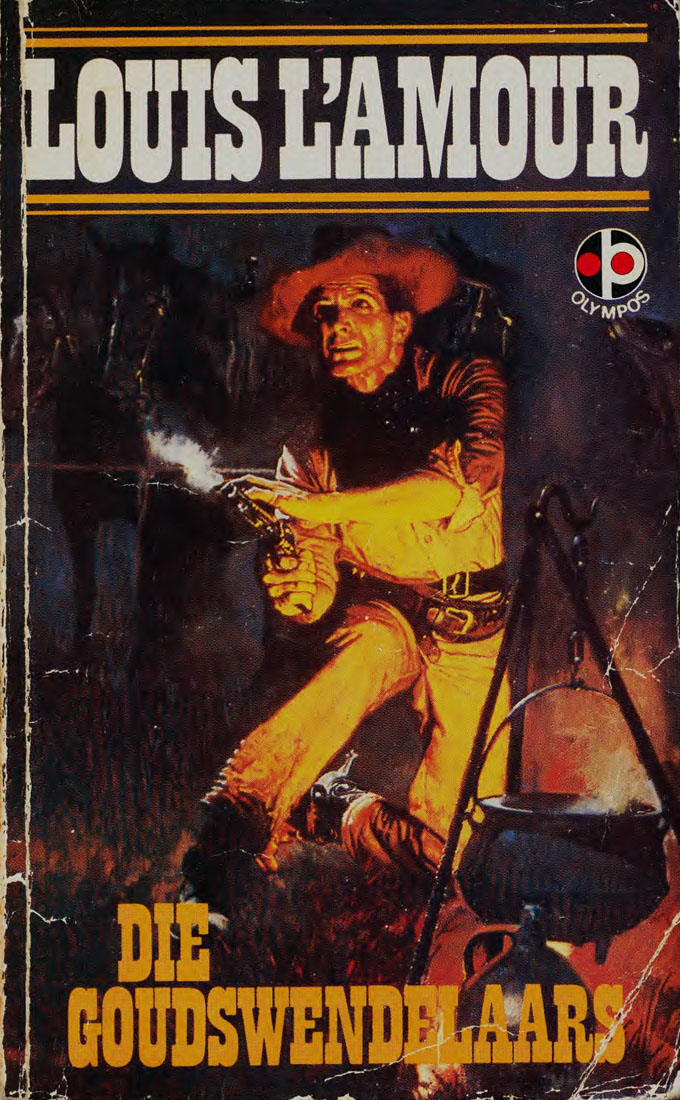 Die goudswendelaars - Louis L'amour (1950s)
