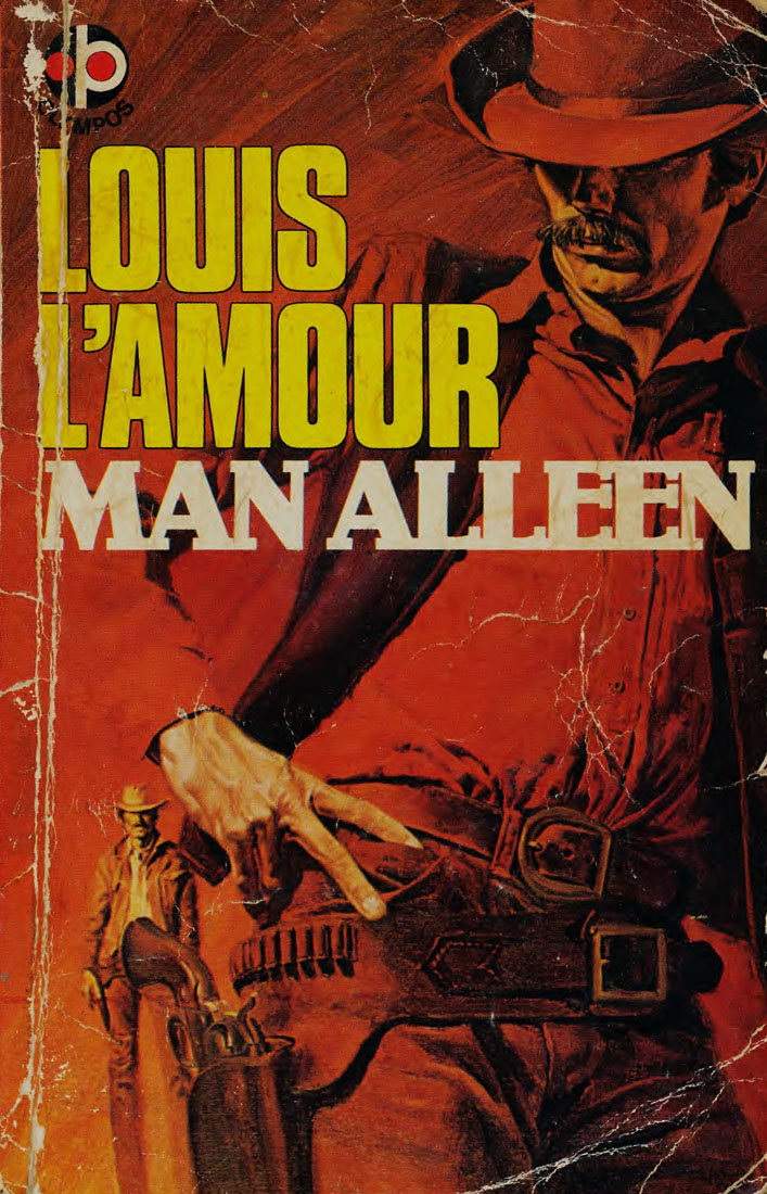 Man alleen - Louis L'amour (1950s)