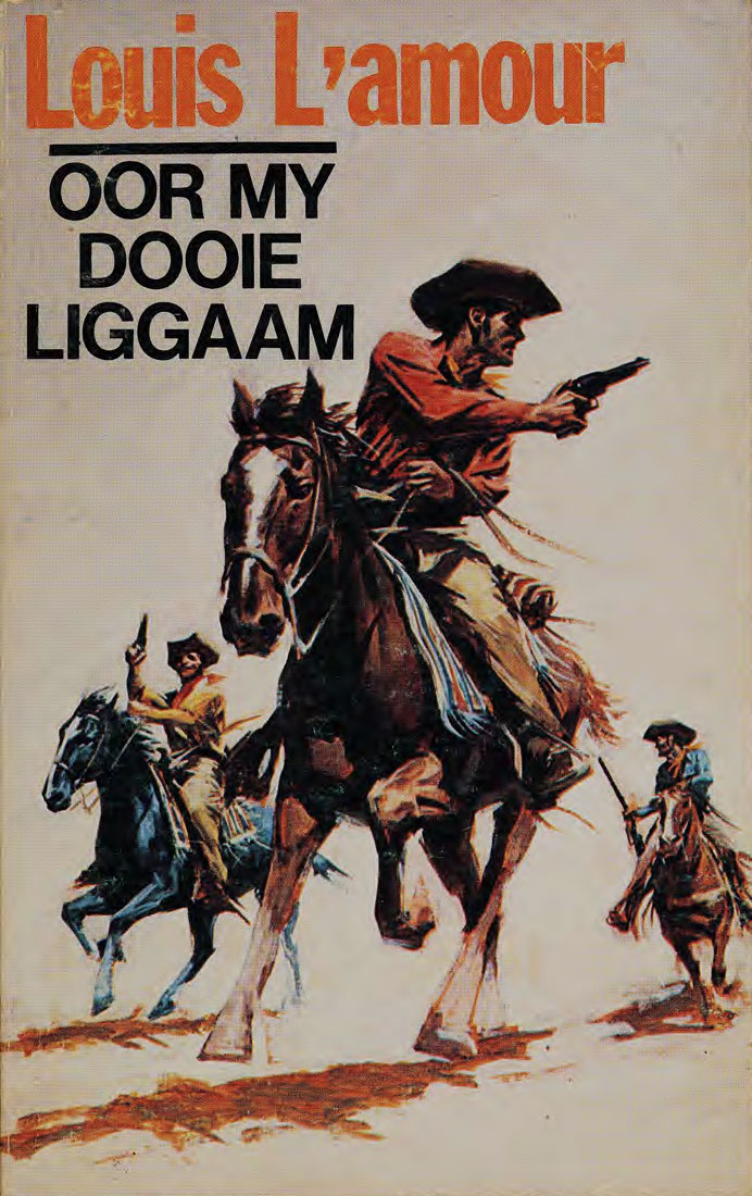 Oor my dooie liggaam - Louis L'amour (1950s)