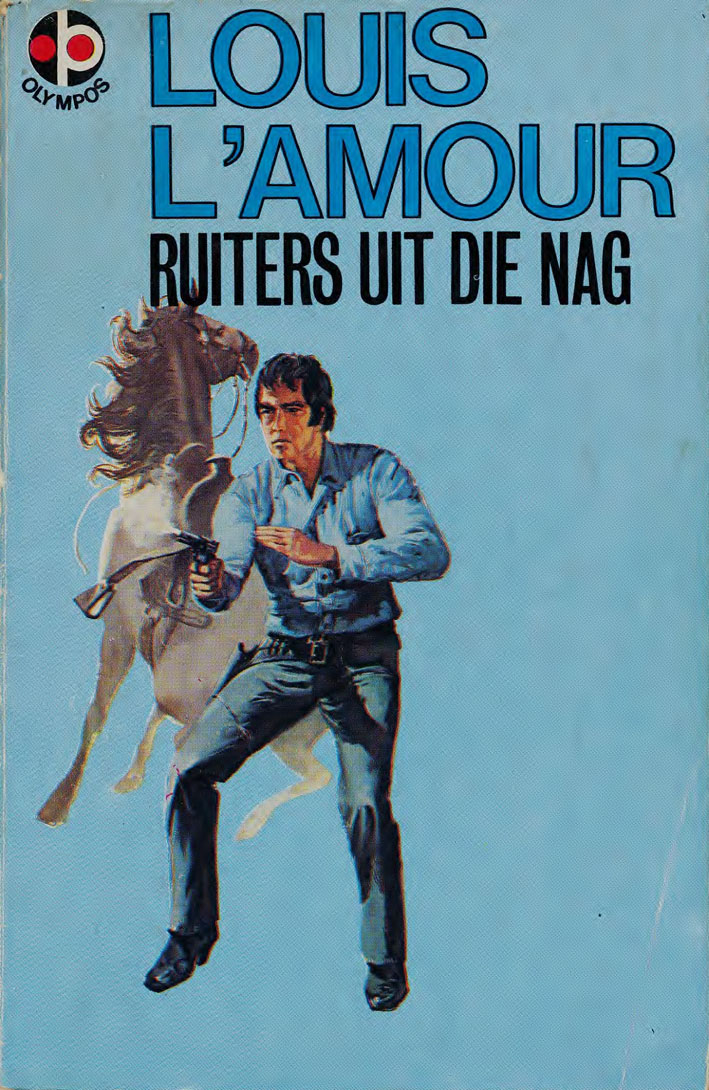 Ruiters uit die nag - Louis L'amour (1950s)