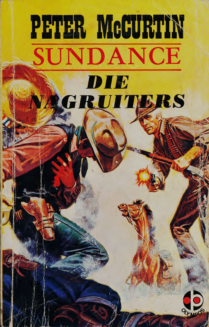 Sundance die nagruiters - Peter McCurtin (1950s)