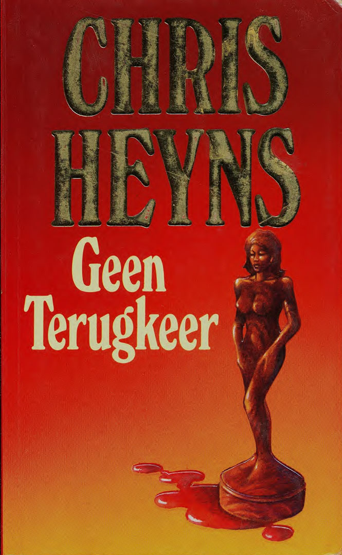 Geen terugkeer - Chris Heyns (1950s)
