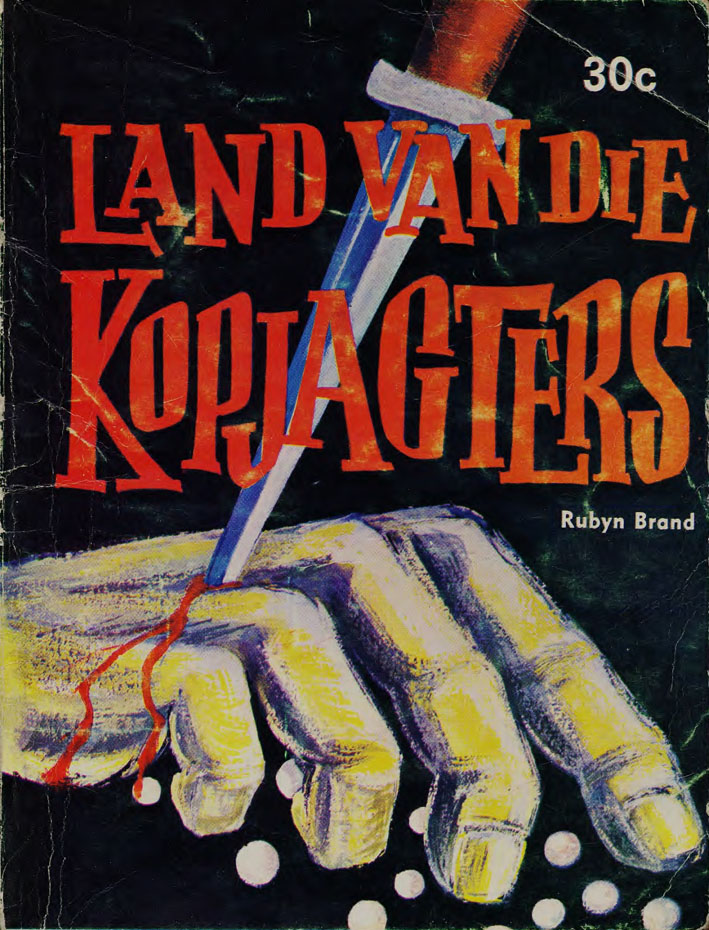 Land van die kopjagters - Rubyn Brand (1950s)