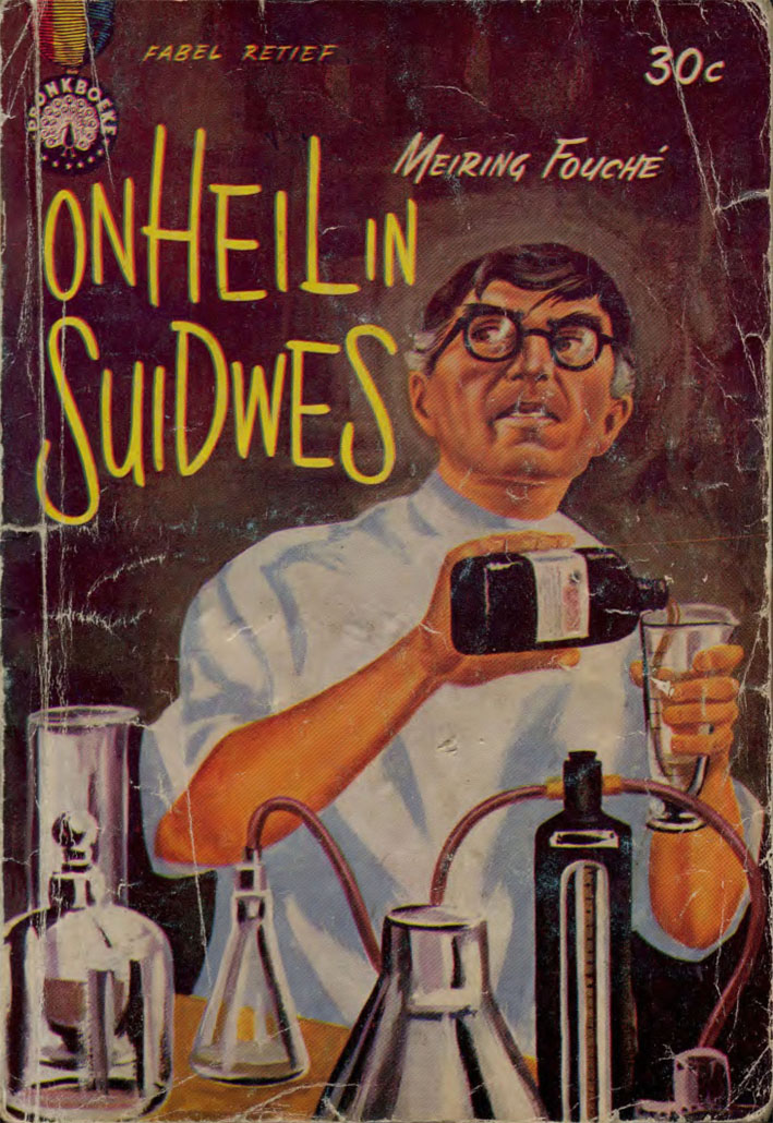 Onheil in Suidwes #5 – Meiring Fouche | Fabel Retief | Pronk Boeke | Suid-Afrikaanse pulpboek omslag (1962)