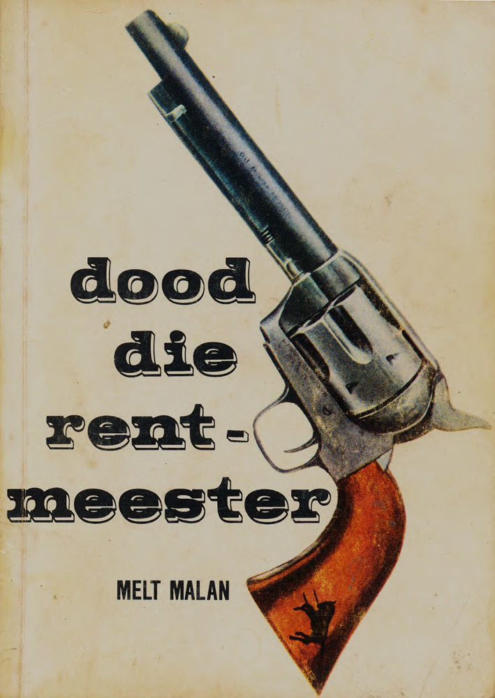 Dood die rentmeester - Melt Malan (1950s)