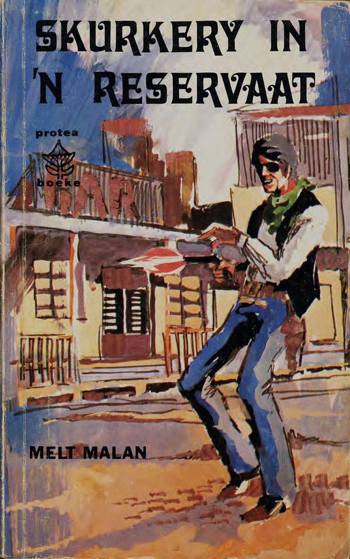 Skurkery in 'n reservaat - Melt Malan (1950s)