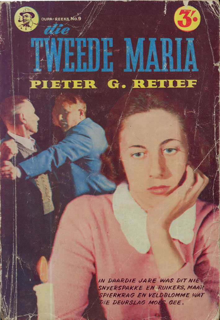 Die tweede Maria - Pieter G. Retief (1950s)