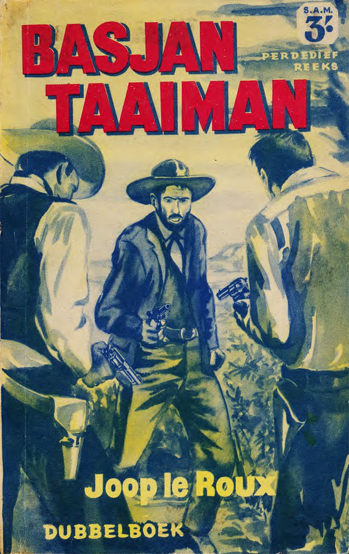 Basjan Taaiman - Joop le Roux (1950s)
