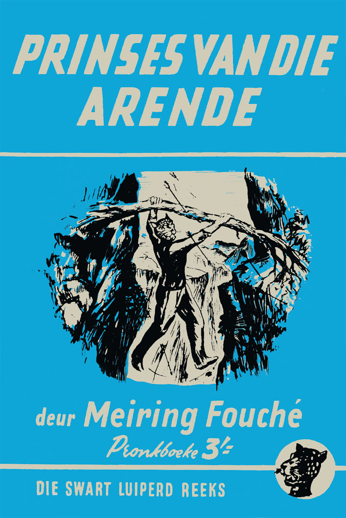 Prinses van die arende #53 – Meiring Fouche | Swart Luiperd - Pronk | Pronk Boeke | Suid-Afrikaanse pulpboek omslag (1959)