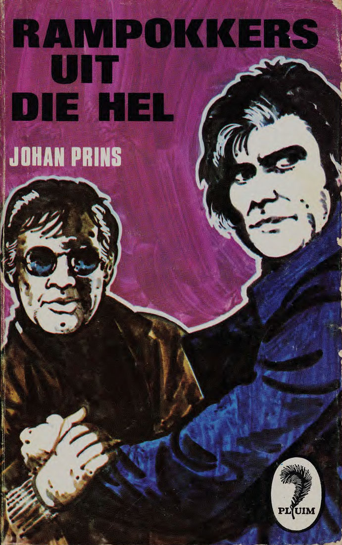 Rampokkers uit die hel #28 – Johan Prins | Pluim | Goeie Hoop | Suid-Afrikaanse pulpboek omslag (1974)