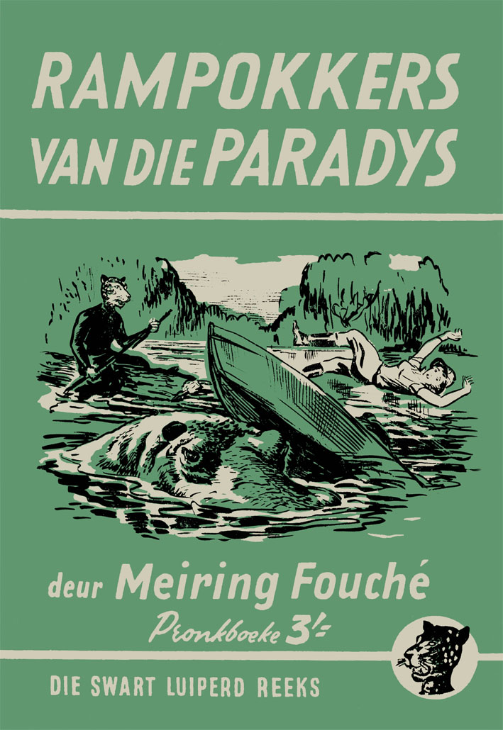 Rampokkers van die paradys #55 – Meiring Fouche | Swart Luiperd - Pronk | Pronk Boeke | Suid-Afrikaanse pulpboek omslag (1960)