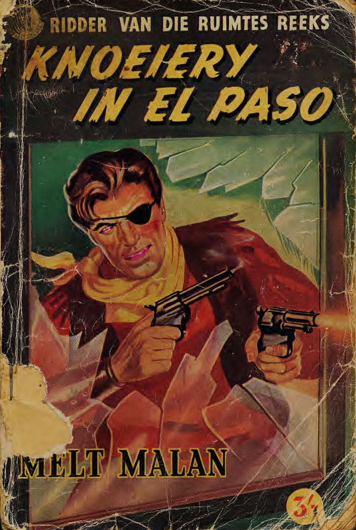 Knoeiery in El Paso - Melt Malan (1955)