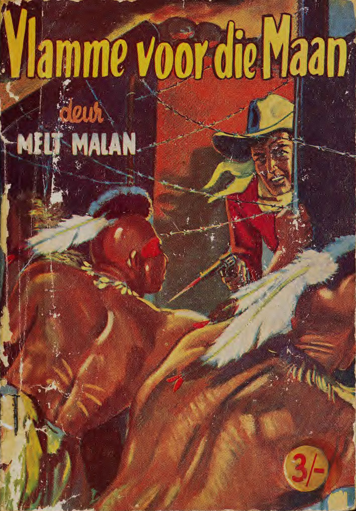 Vlamme voor die maan - Melt Malan (1958)