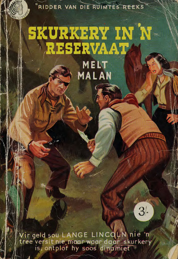 Skurkery in 'n reservaat - Melt Malan (1955)