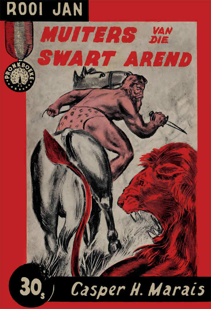 Muiters van die swart arend - Casper H. Marais (1962)