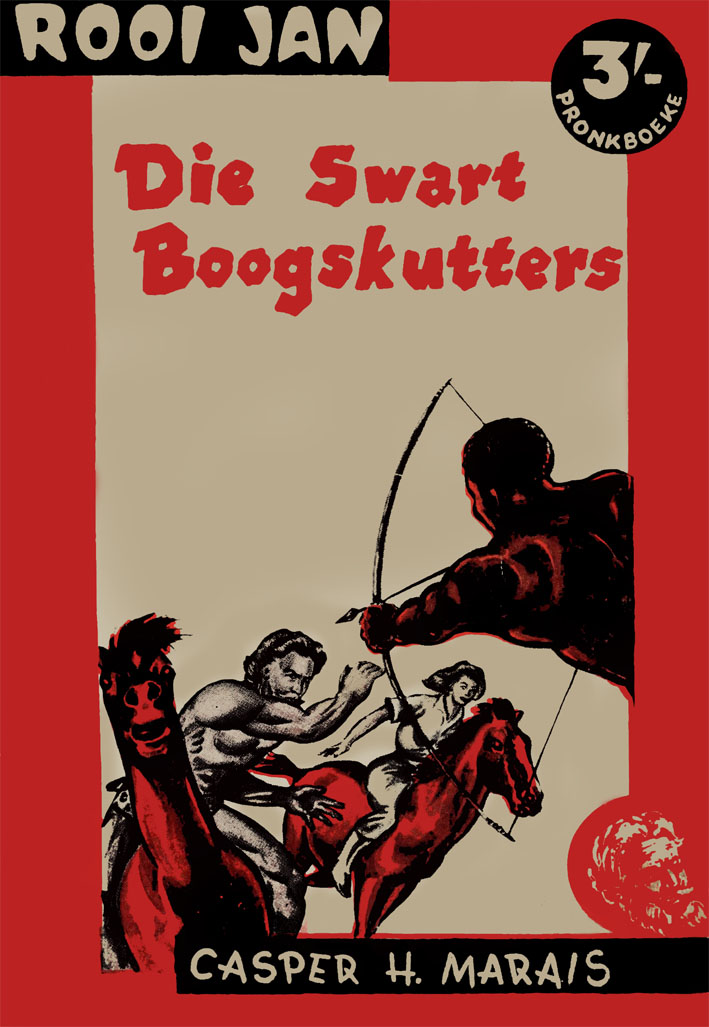 Die swart boogskutters - Casper H. Marais (1960)