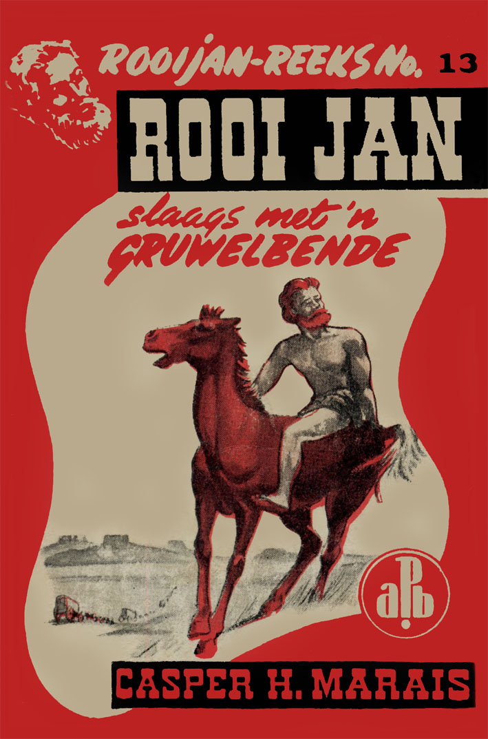 Slaags met 'n gruwelbende - Casper H. Marais (1948)
