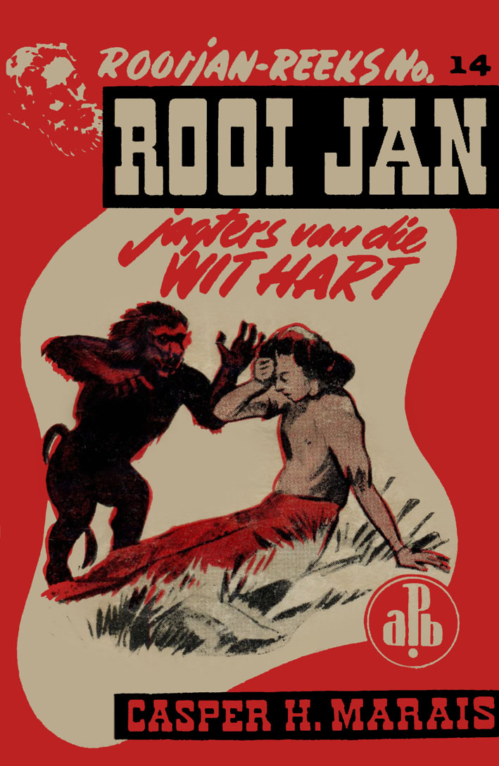 Jagters van die wit hart - Casper H. Marais (1948)